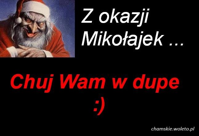Z Okazji Mikołajek...